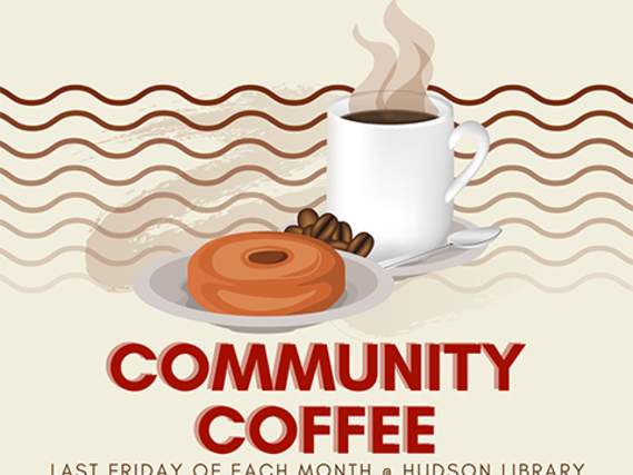 Community Coffee with the Mayor at Hudson Library