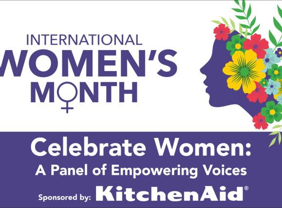 Celebrate Women: A Panel of Empowering Voices