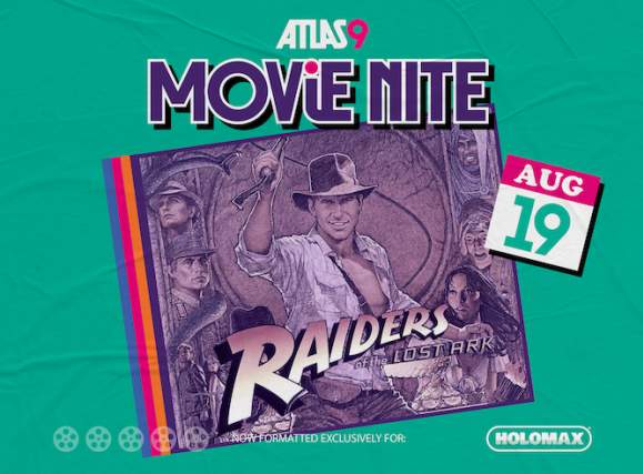 Atlas9 Movie Nite: Raiders of The Lost Ark