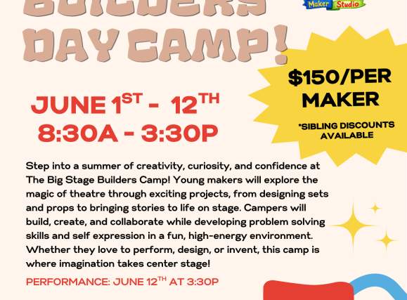 The Big Stage Builders Day Camp