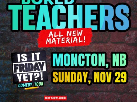 Bored Teachers Is It Friday Yet?! Comedy Tour