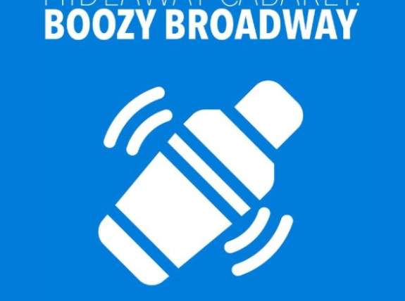 Hideaway Cabaret: Boozy Broadway 1890 Junction Theatre Co.