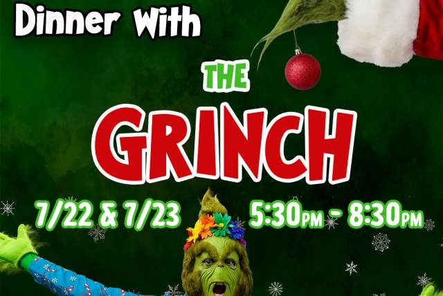 Dinner with The Grinch