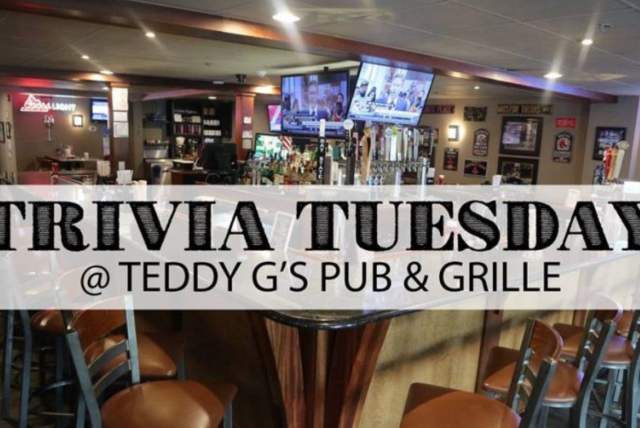 Trivia Tuesdays @ Teddy G's!