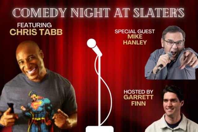 Comedy Night at Slater's with Chris Tabb & Guests