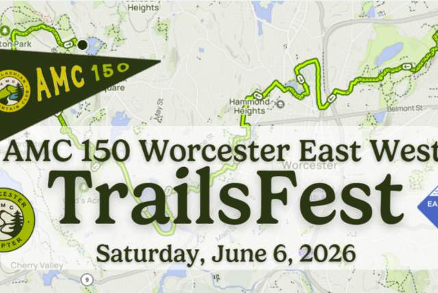 AMC 150 Worcester East-West Trails Fest