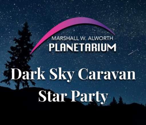 Dark Sky Caravan & Star Parties