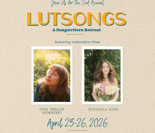 Lutsongs: A Songwriter's Retreat