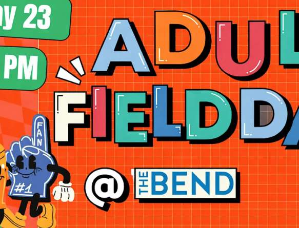 Adult Field Day at The Bend: May