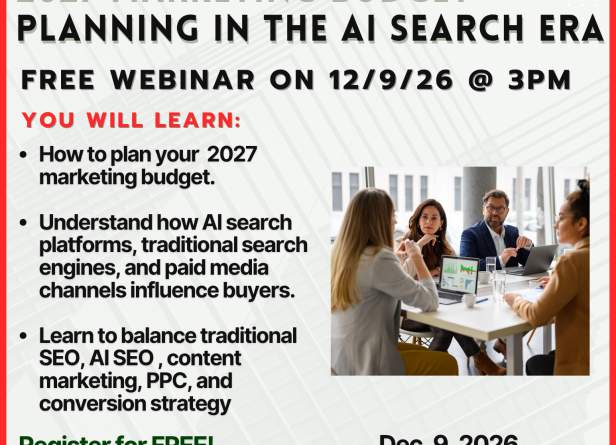 Webinar: 2027 Marketing Budget Planning in the AI Search Era