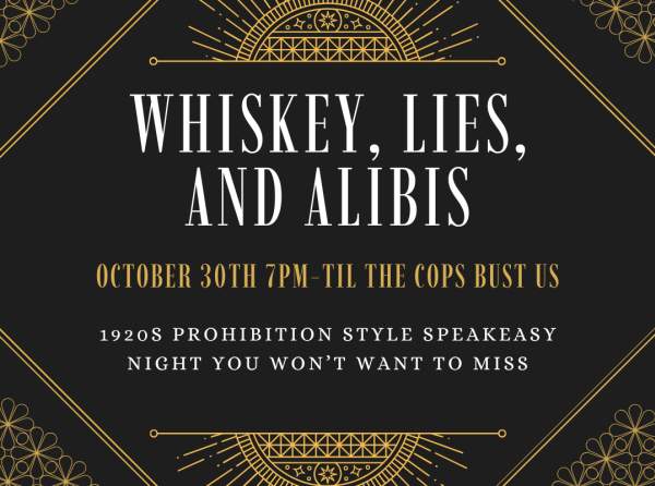 Whiskey, Lies, and Alibis