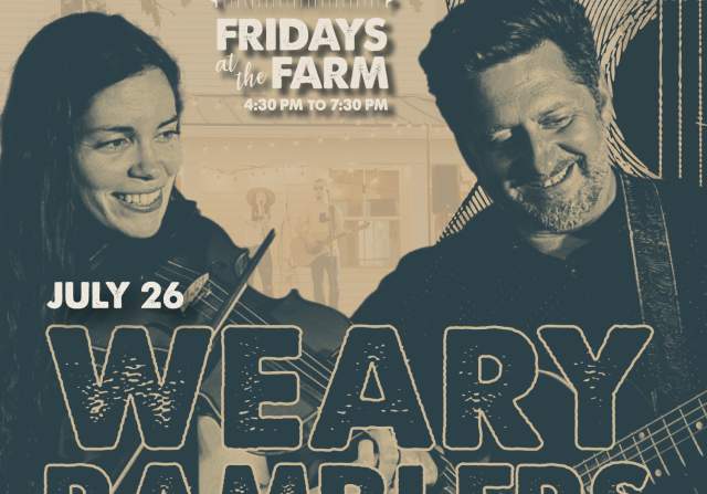 Friday at the Farm | Weary Ramblers