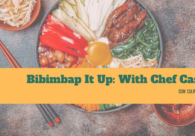 Bibimbap It Up: With Chef Cass