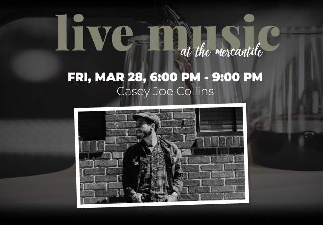 Live Music: Casey Joe Collins @ Middlebrook Mercantile