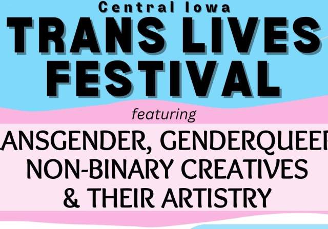 5th Annual Central Iowa Trans Lives Festival