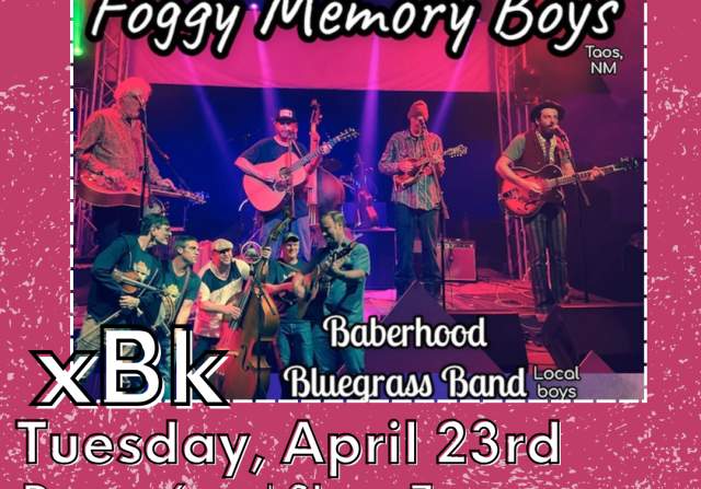 Foggy Memory Boys and The Baberhood Bluegrass Band