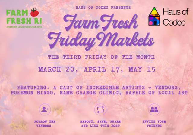 Haus of Codec Third Friday Market at Farm Fresh Rhode Island