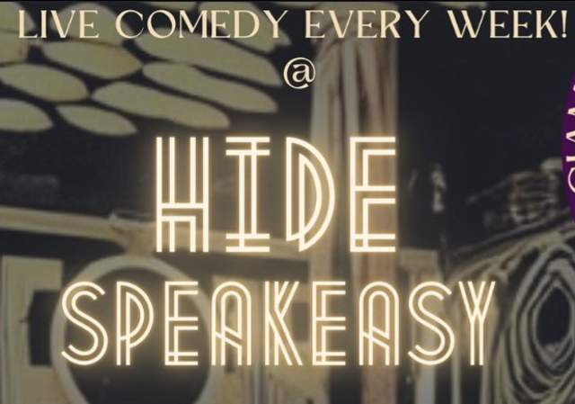 Comedy @ The Hide Speakeasy