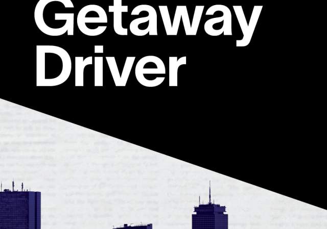 The Getaway Driver