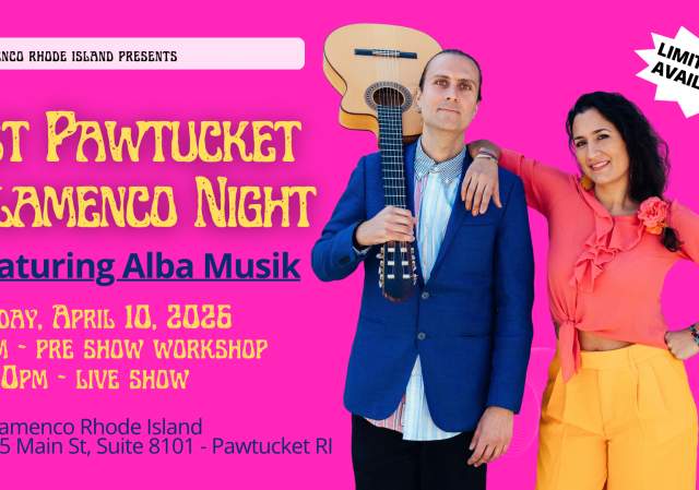1st Pawtucket Flamenco Night