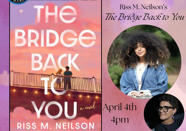 Author Event! Riss M. Neilson's "The Bridge Back to You"
