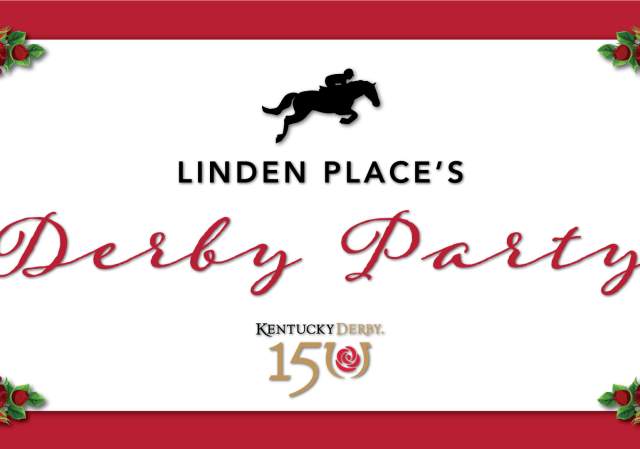 Linden Place's Annual Derby Day Party