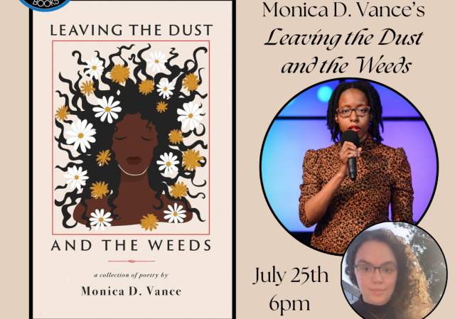 Author Event! Monica D. Vance's "Leaving the Dust and the Weeds"