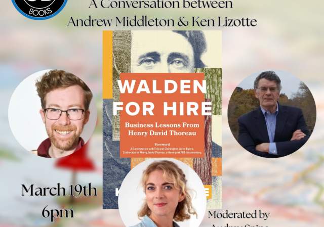 Author Event! Ken Lizotte & Andrew Middleton discuss "Walden for Hire"
