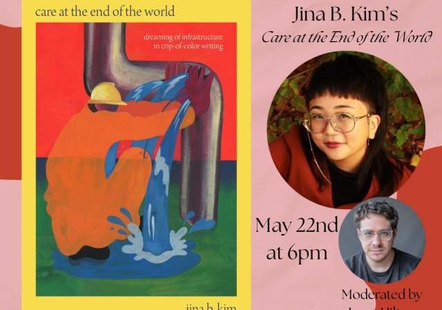 Author Event! Jina B. Kim's "Care at the End of the World"