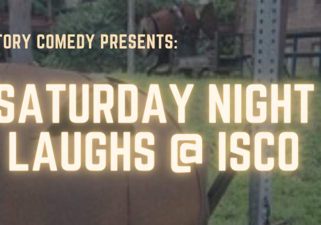 Saturday Night Laughs @ The Industrious Spirit Company