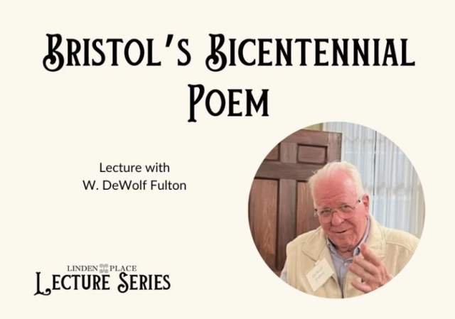 Bristol's Bicentennial Poem - a lecture with W. DeWolf Fulton