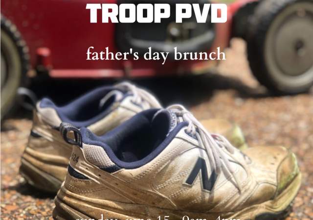 Father's Day Brunch at Troop!
