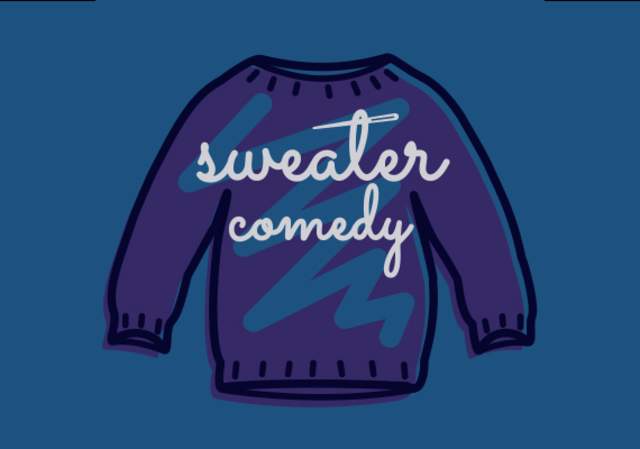 Sweater Comedy