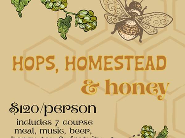 Hops, Homestead & Honey Farm Dinner 2026