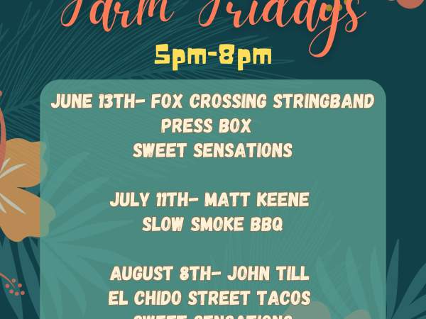 Farm Fridays at Rosewood Farm - Sugar Grove