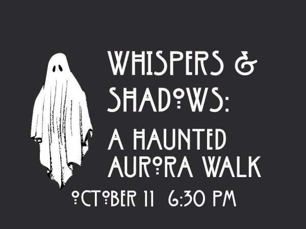 Whispers + Shadows - A Haunted Aurora Walk