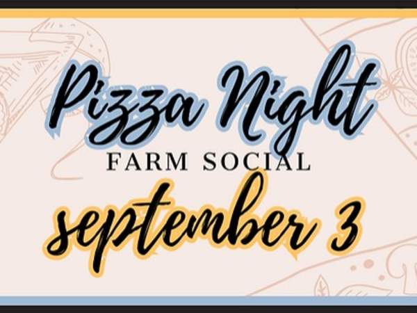 Pizza Night - Farm Social - Heritage Prairie Farm
