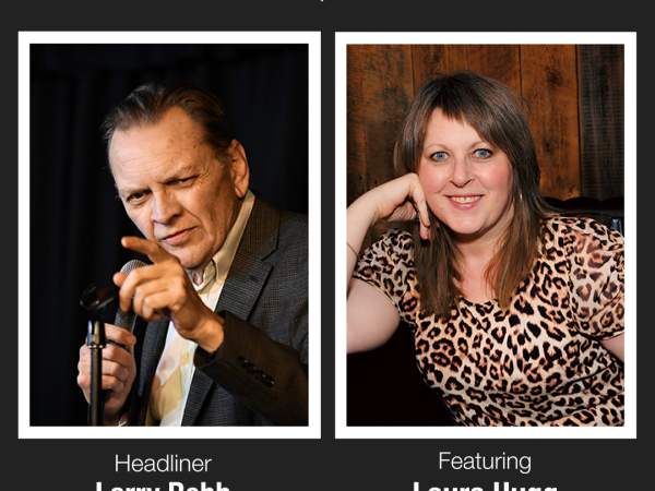 Copley Comedy Series: Headliner Larry Reeb (“Uncle Lar”), featuring Laura Hugg