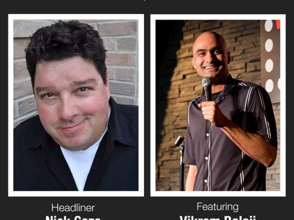 Copley Comedy Series: Headliner Nick Gaza, featuring Vikram Balaji