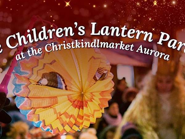 The Children's Lantern Parade at the Christkindlmarket Aurora 2025