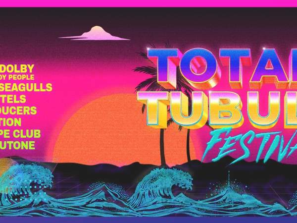 Totally Tubular Festival