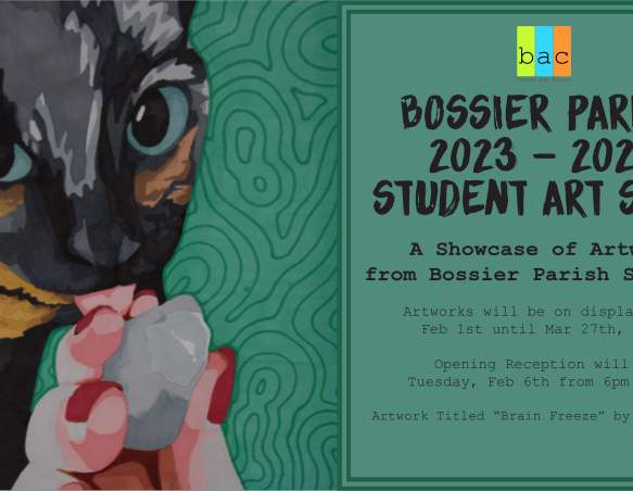 Bossier Parish 2023-2024 Student Art Show