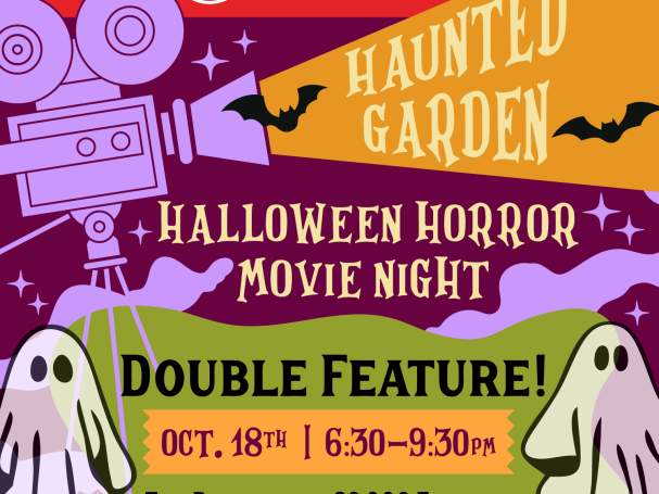 Haunted Garden: Halloween Horror Movie Night