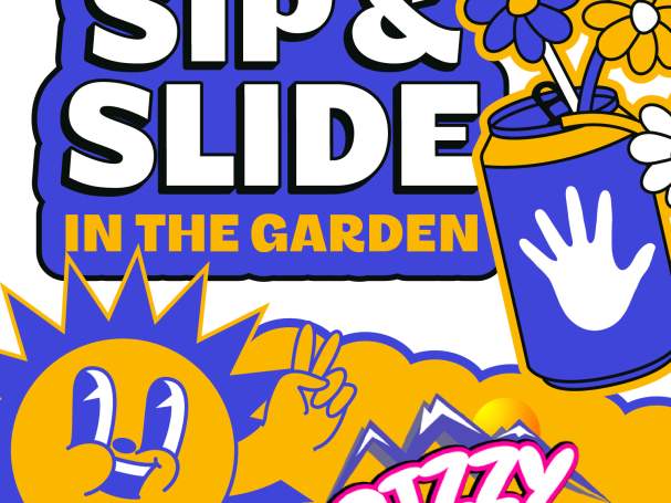 Sip and Slide in the Garden