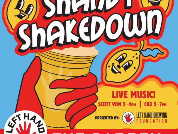 Shandy Shakedown Presented by Left Hand Brewing Foundation