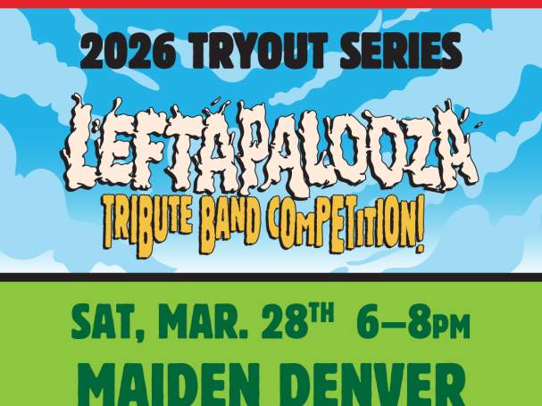 Free Leftapalooza Tryout Series with Maiden Denver (Iron Maiden Tribute)