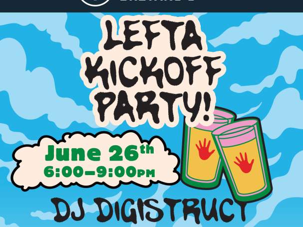 Leftapalooza Kickoff Party