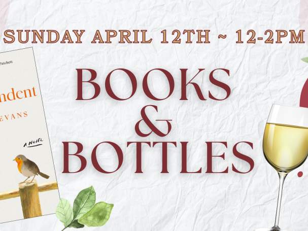 Books & Bottles - April Event