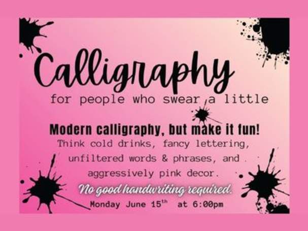 CALLIGRAPHY for people who swear a little