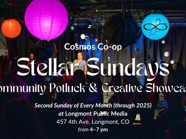 STELLAR SUNDAY by Cosmos Cooperative , Longmont